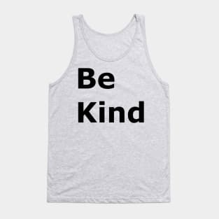 Be Kind Tank Top